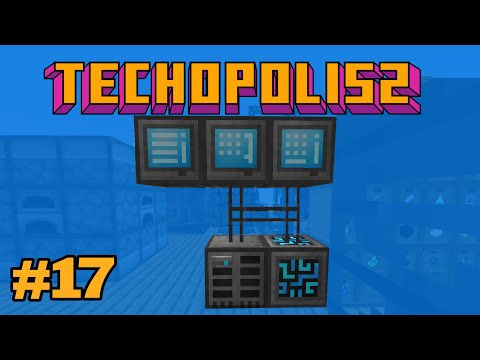 Refining Storage - E17 - Techopolis 2 Modded Minecraft