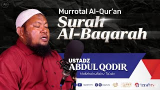 Download lagu Ustadz Abdul Qodir - Surah Al Baqarah | Full mp3