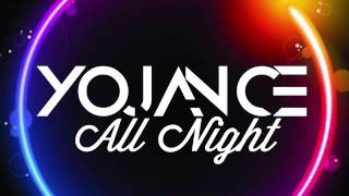 Yojance - All Night (Prod. by vstarseed)