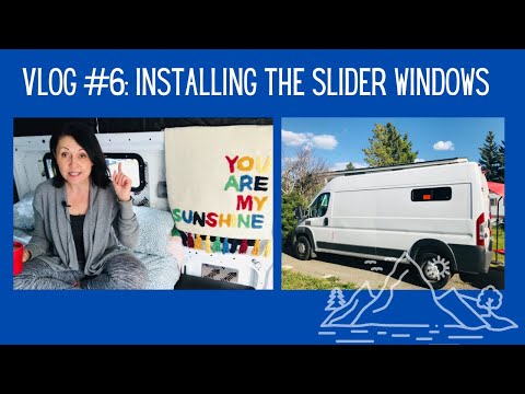 Van Build Vlog #6 Installing Bunk Slider Windows