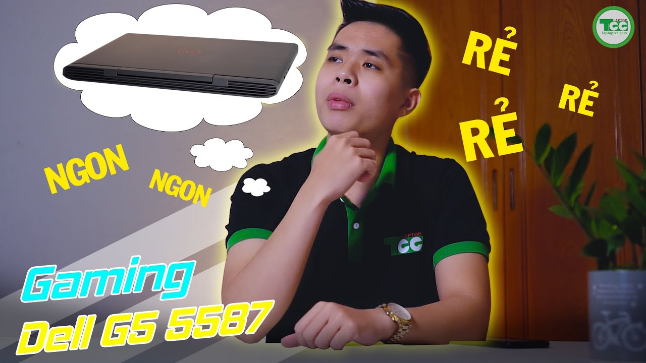 Laptop Cũ Dell G5 5587 Core i5-8300H| RAM 8GB| HDD 1TB + SSD 128GB| VGA NVIDIA GTX 1050Ti| 15.6 inch FHD
