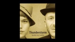 Spruddy feat. Saralène - Thunderstorm