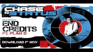 Chase &amp; Status - End Credits ft Plan B HQ