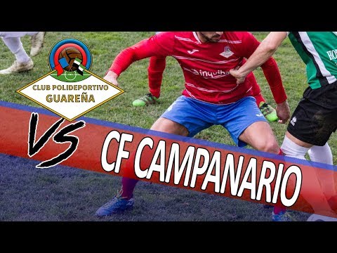 Resumen CP Guareña - CF Campanario (0-2)