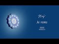 NEJ' - Je reste (Lyrics Video) NEJ' - Je reste (Lyrics Video)
