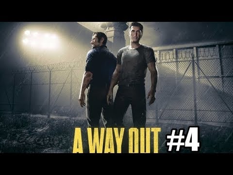 A Way Out #4