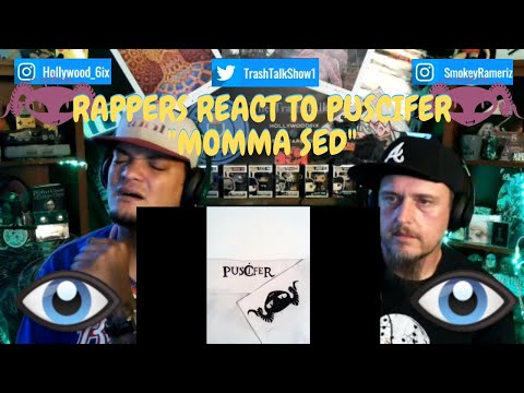 Rappers React To Puscifer "Momma Sed"!!!