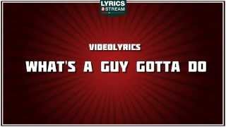 What's A Guy Gotta Do - Joe Nichols tribute - Lyrics
