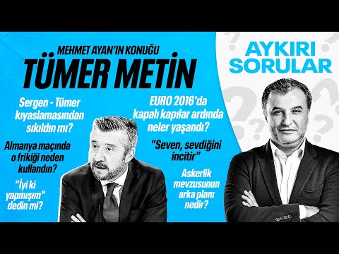 TÜMER METİN | PEMBE TEZKERE MEVZUSU, ALDIĞI DOLARLAR , PRİM POLEMİĞİ, SERGEN YALÇIN | AYKIRI SORULAR