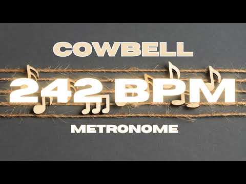 242 BPM - Cowbell Metronome