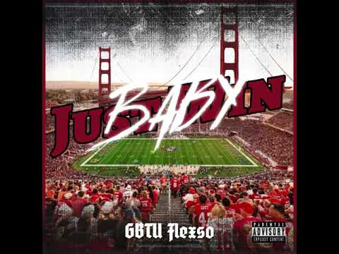 GBTU FLEXSO - 49ERS ANTHEM JUST WIN BABY