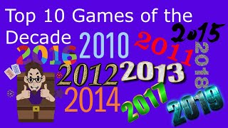 Top 10 Games of the Decade