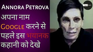 Mystery of Annora Petrova in Hindi | Creepy Story in Hindi | Must Watch video