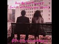 ARE WE STILL FRIENDS By Tyler The Creator But It Will Break Your Heart Official Audio