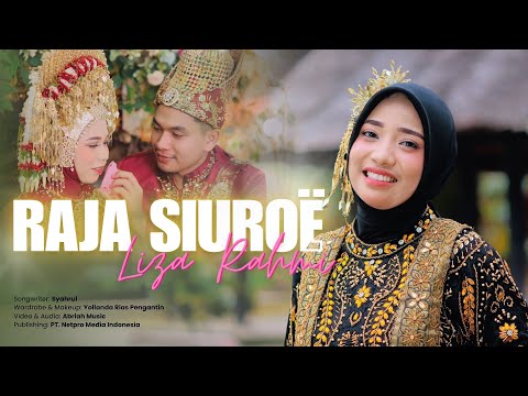 RAJA SIUROE - LIZA RAHMI (Official Music Video) Lagu Aceh Terbaru