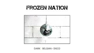 Frozen Nation - Do You Like The New Gods ?