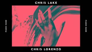 Chris Lake &amp; Chris Lorenzo - Piano Hand (Cover Art)