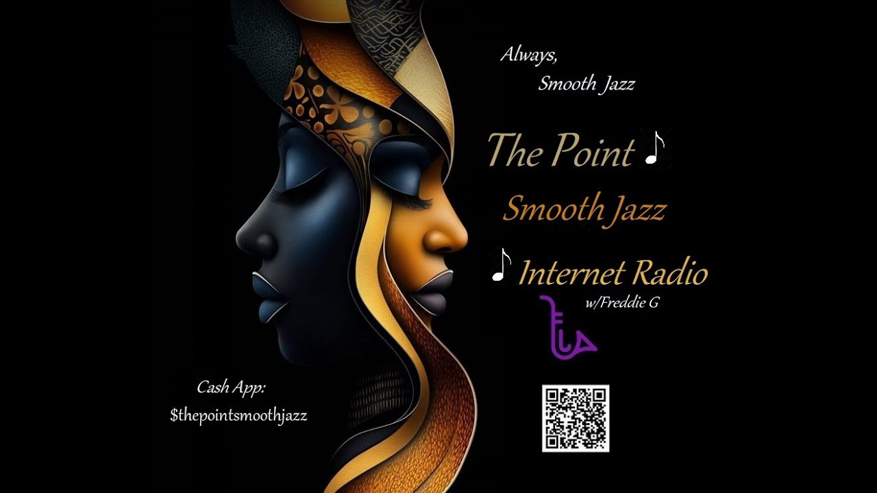 The Point Smooth Jazz Internet Radio 06.18.25