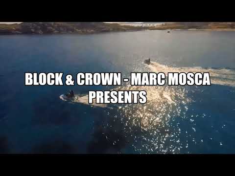 Block & Crown, Marc Mosca - Let It Play On & On