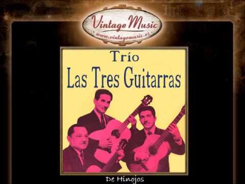 7Trio Las Tres Guitarras -- De Hinojos