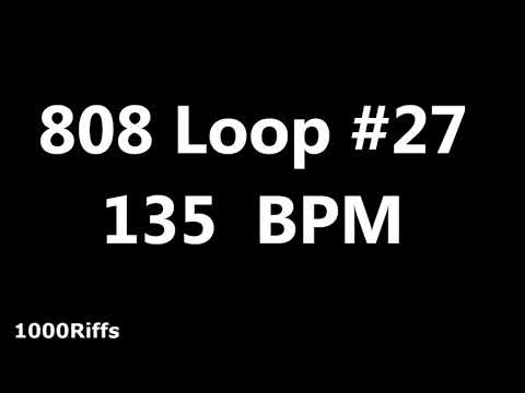808 Loop Beat # 27 : 135 BPM : Beats Per Minute