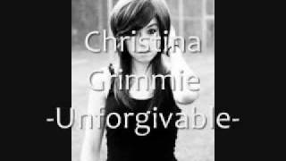 Christina Grimmie -Unforgivable- Lyrics(in description box)