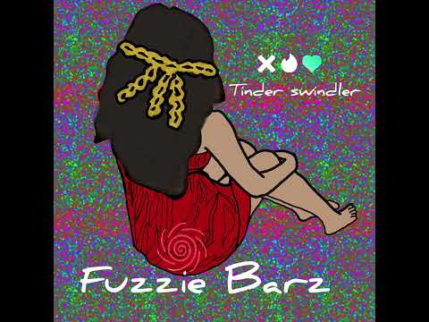 Tinder Swindler x Fuzzie Barz