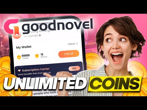 GoodNovel Hack 2026 - How I Got Free Coins in Goodnovel iOS & Android (Mod Apk)