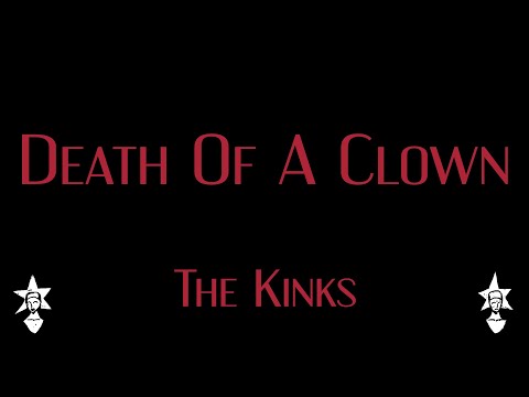 The Kinks - Death Of A Clown - Karaoke