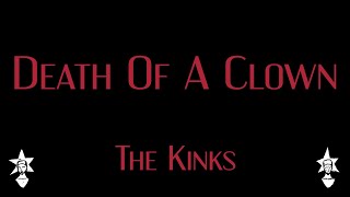 The Kinks - Death Of A Clown - Karaoke
