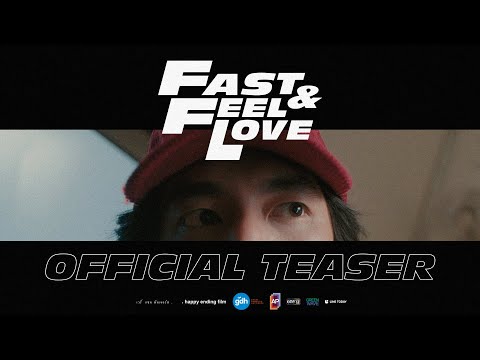 FAST & FEEL LOVE | Official Teaser