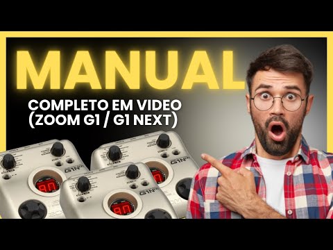 Zoom G1 / G1 Next — The Complete and Definitive Guide (Video Manual)