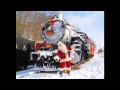 Santa Claus Is Coming In A Boogie-Woogie Choo-Choo Train by the Tractors