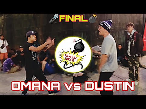 OMANA vs DUSTIN - Final 3a Edición 🎤Pináculo Under 💣