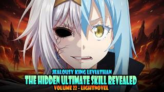 THE NEW HIDDEN ULTIMATE SKILL! #11 - Volume 22 - Tensura Lightnovel