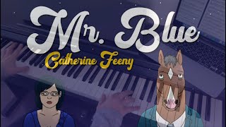 Catherine Feeny - Mr. Blue (Piano Cover) + Sheet Music