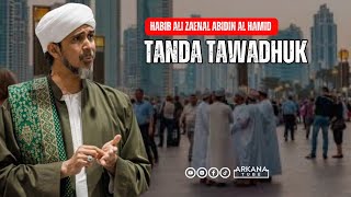 Download lagu APA ARTI TAWADHU - Habib Ali Zaenal Abidin mp3 Download lagu APA ARTI TAWADHU - Habib Ali Zaenal Abidin mp3