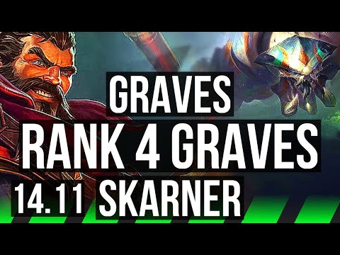 GRAVES vs SKARNER (JGL) | Rank 4 Graves, 3/1/7 | EUW Challenger | 14.11