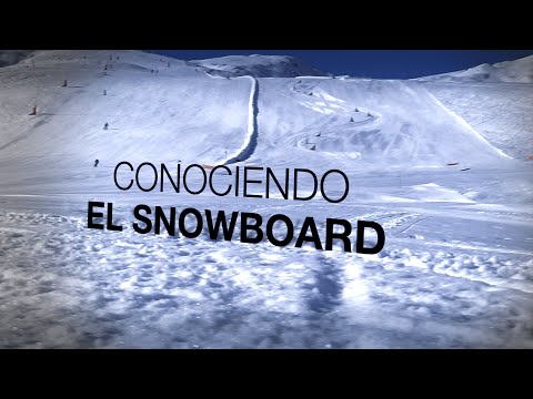 Conociendo...el snowboard
