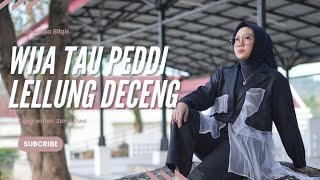 Download lagu Wija Tau Peddi Lellung Deceng - Fitri Adiba Bilqis || Karya Sardi Uwo (Cover) mp3