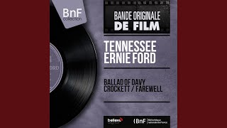 Ballad of Davy Crockett (feat. Cliffie Stone and His Orchestra) (From "Davy Crockett")