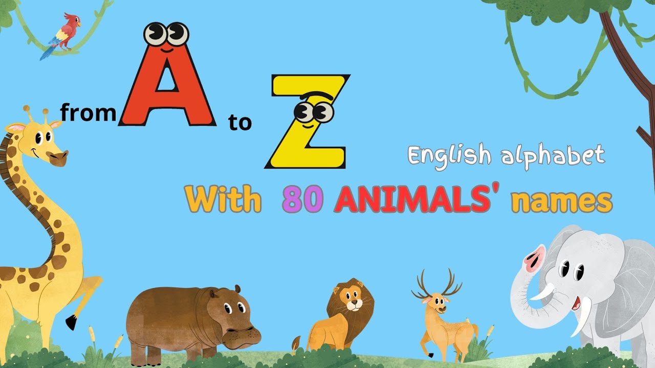 Lesson 134: List of 80 ANIMALS names in ALPHABETICAL Order | Learn Alphabet with the names of animal