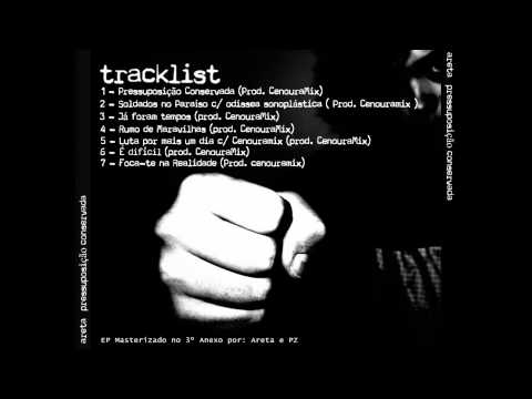 Areta feat. Odisseia Sonoplástica - Soldados no Paraíso [EP - Pressuposição Conservada]