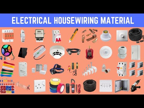 Electrical house wiring Materials name & pictures list - Electrical Materials