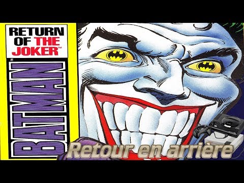Retour en arrière #73 - Batman return of the Joker [NES/MEGADRIVE]