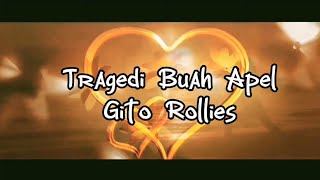 Download lagu Tragedi Buah Apel - Gito Rollies - Lirik mp3