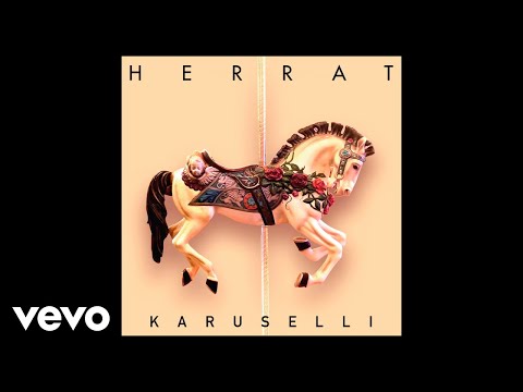 Herrat - Karuselli (Audio)