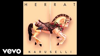 Herrat - Karuselli (Audio)