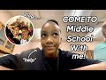 Come To Middle School With Me I Vlog
