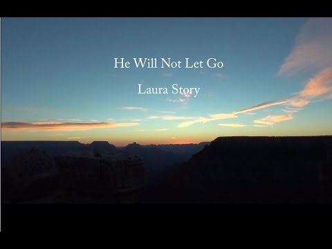 Thumbnail for He Will Not Let Go video